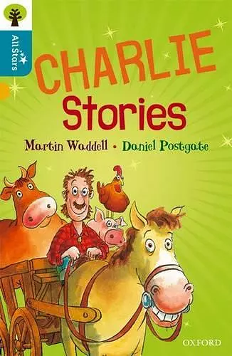 Oxford Reading Tree All Stars: Oxford Level 9 Charlie Stories cover