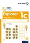 Numicon: Number, Pattern and Calculating 1 Explorer Progress Book C (Pack of 30) cover