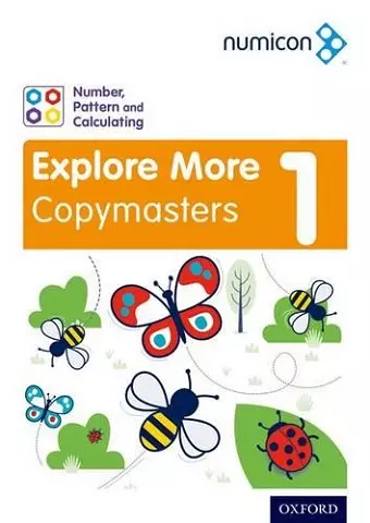 Numicon: Number, Pattern and Calculating 1 Explore More Copymasters cover