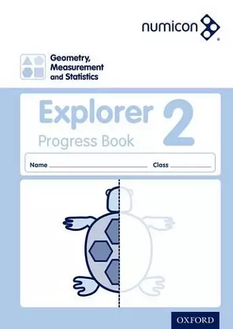 Numicon: Geometry, Measurement and Statistics 2 Explorer Progress Book cover