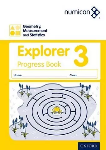 Numicon: Geometry, Measurement and Statistics 3 Explorer Progress Book cover