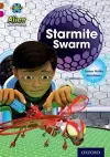 Project X Alien Adventures: Brown Book Band, Oxford Level 10: Starmite Swarm cover
