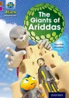 Project X Alien Adventures: Brown Book Band, Oxford Level 10: The Giants of Ariddas cover