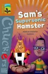 Oxford Reading Tree TreeTops Chucklers: Level 8: Sam's Supersonic Hamster cover