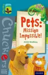 Oxford Reading Tree TreeTops Chucklers: Level 9: Pets: Mission Impossible! cover