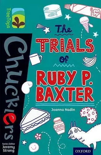 Oxford Reading Tree TreeTops Chucklers: Level 16: The Trials of Ruby P. Baxter cover