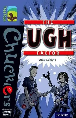 Oxford Reading Tree TreeTops Chucklers: Level 17: The Ugh Factor cover