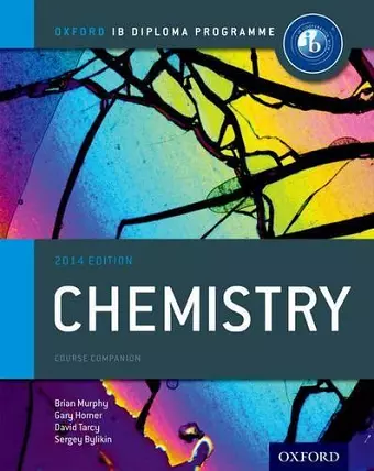 Oxford IB Diploma Programme: Chemistry Course Companion cover