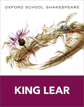 Oxford School Shakespeare: King Lear cover
