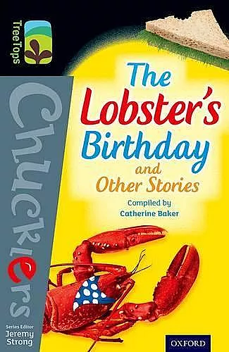 Oxford Reading Tree TreeTops Chucklers: Level 20: The Lobster's Birthday and Other Stories cover