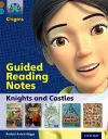 Project X Origins: Brown Book Band, Oxford Level 9: Knights and Castles: Guided reading notes cover