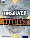 Project X Origins: Dark Red Book Band, Oxford Level 18: Who Dunnit?: Unsolved Robberies cover