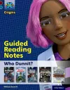 Project X Origins: Dark Red Book Band, Oxford Level 18: Who Dunnit?: Guided reading notes cover