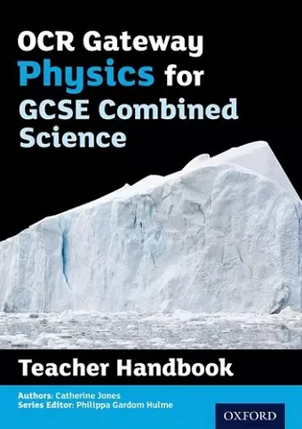 OCR Gateway GCSE Physics for Combined Science Teacher Handbook cover