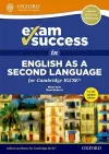 Exam Success in English as a Second Language for Cambridge IGCSE cover