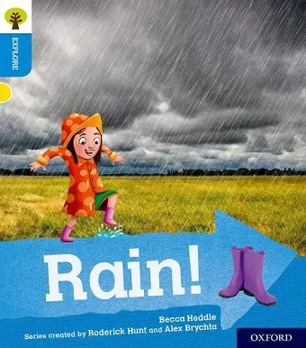 Oxford Reading Tree Explore with Biff, Chip and Kipper: Oxford Level 3: Rain! cover