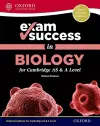 Exam Success in Biology for Cambridge AS & A Level cover