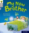 Oxford Reading Tree Story Sparks: Oxford Level 1: My New Brother cover
