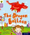 Oxford Reading Tree Story Sparks: Oxford Level 1+: The Dragon Balloon cover
