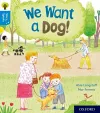 Oxford Reading Tree Story Sparks: Oxford Level 3: We Want a Dog! cover