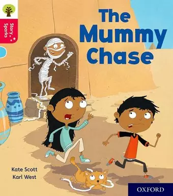 Oxford Reading Tree Story Sparks: Oxford Level 4: The Mummy Chase cover