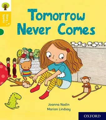 Oxford Reading Tree Story Sparks: Oxford Level 5: Tomorrow Never Comes cover