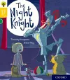 Oxford Reading Tree Story Sparks: Oxford Level 5: The Night Knight cover