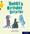 Oxford Reading Tree Story Sparks: Oxford Level 5: Snoot's Birthday Surprise cover