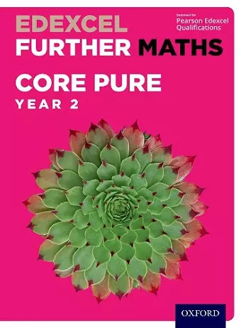 Edexcel Further Maths: Core Pure Year 2 Student Book cover
