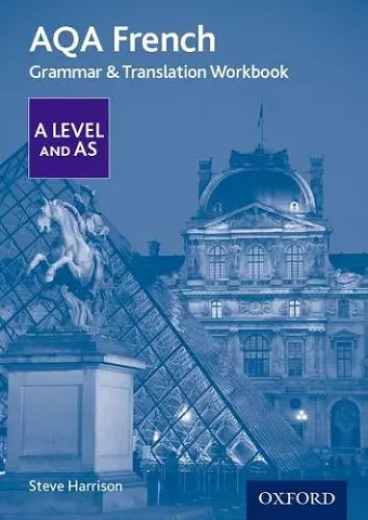 AQA French A Level and AS Grammar & Translation Workbook cover