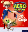 Hero Academy: Oxford Level 1+, Pink Book Band: Cat in a Cap cover