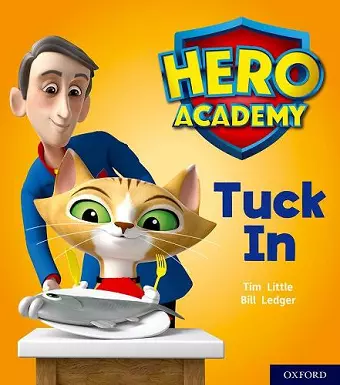 Hero Academy: Oxford Level 1+, Pink Book Band: Tuck In cover