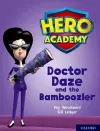 Hero Academy: Oxford Level 8, Purple Book Band: Doctor Daze and the Bamboozler cover