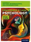 International A Level Psychology for Oxford International AQA Examinations cover