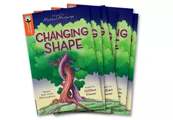 Oxford Reading Tree TreeTops Greatest Stories: Oxford Level 13: Changing Shape Pack 6 cover