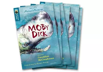 Oxford Reading Tree TreeTops Greatest Stories: Oxford Level 19: Moby Dick Pack 6 cover