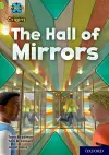 Project X Origins: Lime+ Book Band, Oxford Level 12: The Hall of Mirrors cover