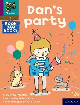 Read Write Inc. Phonics: Dan's party (Purple Set 2 Book Bag Book 3) cover