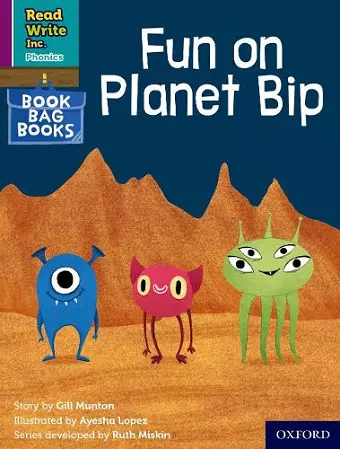Read Write Inc. Phonics: Fun on Planet Bip (Purple Set 2 Book Bag Book 5) cover