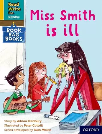 Read Write Inc. Phonics: Miss Smith is ill (Yellow Set 5 Book Bag Book 2) cover