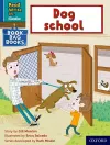Read Write Inc. Phonics: Dog school (Blue Set 6 Book Bag Book 1) cover