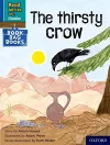 Read Write Inc. Phonics: The thirsty crow (Blue Set 6 Book Bag Book 4) cover