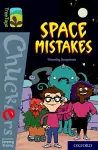 Oxford Reading Tree TreeTops Chucklers: Oxford Level 20: Space Mistakes cover