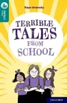 Oxford Reading Tree TreeTops Reflect: Oxford Level 16: Terrible Tales From School cover
