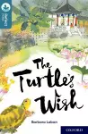 Oxford Reading Tree TreeTops Reflect: Oxford Level 19: The Turtle's Wish cover