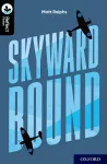 Oxford Reading Tree TreeTops Reflect: Oxford Level 20: Skyward Bound cover