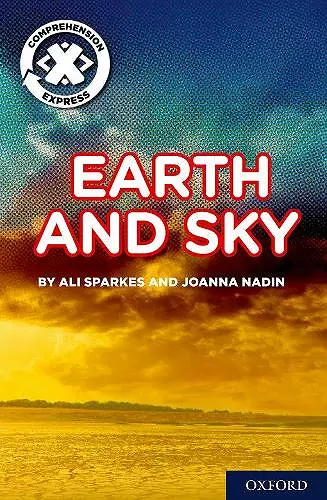 Project X Comprehension Express: Stage 1: Earth and Sky Pack of 6 cover