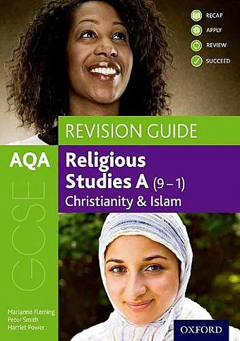 AQA GCSE Religious Studies A: Christianity and Islam Revision Guide cover