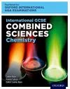 Oxford International AQA Examinations: International GCSE Combined Sciences Chemistry cover