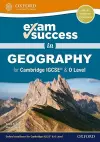 Exam Success in Geography for Cambridge IGCSE® & O Level cover